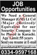 A reputed Security Company is looking for a General Manager (GM). Perfect opportunity for Retired Lt Col/Major with leadership and security expertise. Apply today!