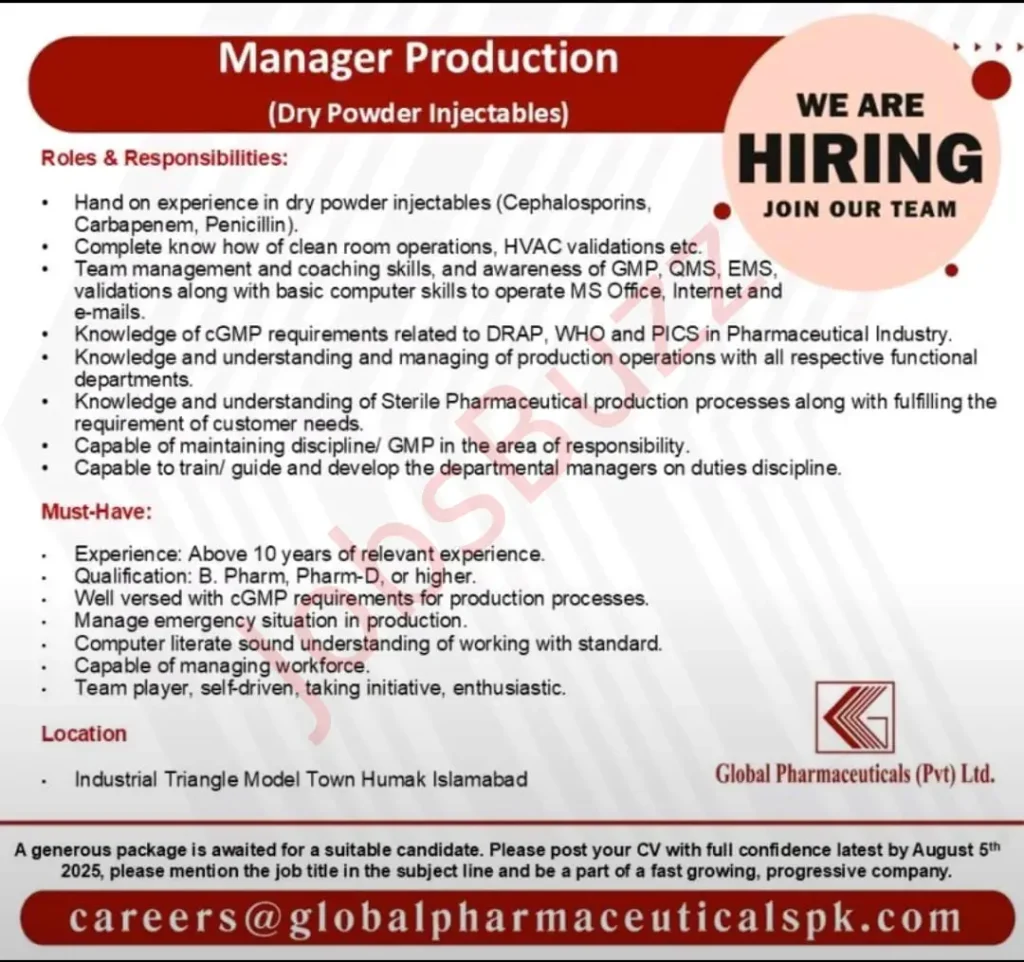 Global Pharmaceuticals (Pvt) Ltd is hiring a Manager Production (Dry Powder Injectables) in Islamabad. Join a fast-growing pharmaceutical company and build your career with industry leaders.
