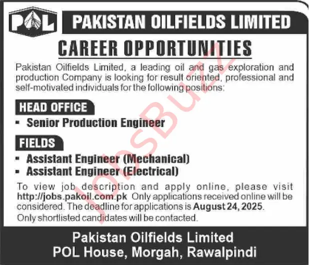 Apply online for Pakistan Oilfields Limited (POL) Jobs 2025. Vacancies for Senior Production Engineer, Assistant Engineer (Mechanical) & Assistant Engineer (Electrical). Deadline August 24, 2025.